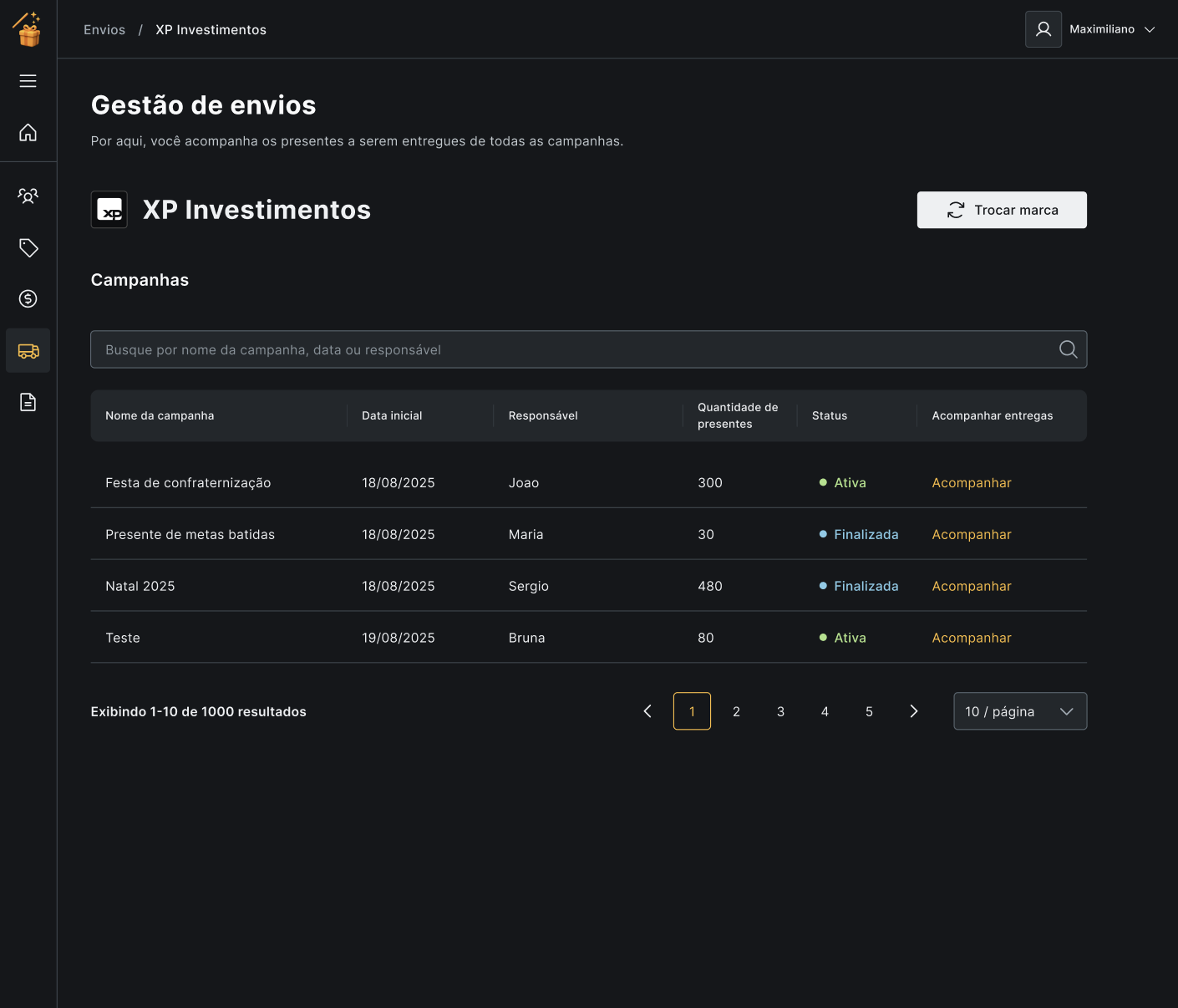 Gestão de envios com campanhas, responsáveis e status de entrega